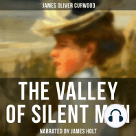 The Valley of Silent Men