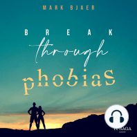 Break Through Phobias