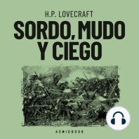 Sordo, mudo y ciego (Completo)