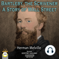 Bartleby, The Scrivener - A Story of Wall Street