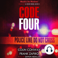 Code Four (Charlie-316 Crime Series, Book 4)