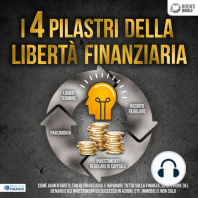 I 4 pilastri della libertà finanziaria