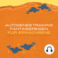 Autogenes Training & Fantasiereisen für Erwachsene (XXL-Bundle)