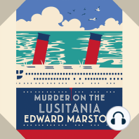 Murder on the Lusitania - The Ocean Liner Mysteries - A gripping Edwardian whodunnit - A mesmerising tale spanning Russia's 20th century, book 1 (Unabridged)