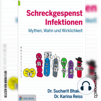 Schreckgespenst Infektionen - Mythen, Wahn und Wirklichkeit (Ungekürzt)