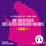 Die Abenteuer des alten Sherlock Holmes, Band 1 (Ungekürzt)