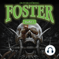 Foster, Staffel 1