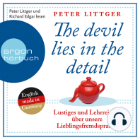 The Devil Lies in the Detail - Lustiges und Lehrreiches über unsere Lieblingsfremdsprache (Gekürzte Fassung)