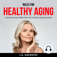 Rules for Healthy Aging