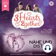 Nähe und Distanz - 3hearts2gether, Band 9 (ungekürzt)