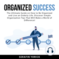 Organized Success