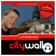 Lüneburg - Citywalk - Der akustische Stadtführer
