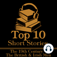 The Top 10 Short Stories – The 19th Century – The British & Irish Men