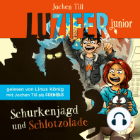 Luzifer Junior (Band 14) - Schurkenjagd und Schlotzolade