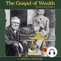 The Gospel of Wealth Present Day Edition