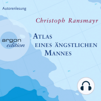 Atlas eines ängstlichen Mannes (Gekürzte Fassung)