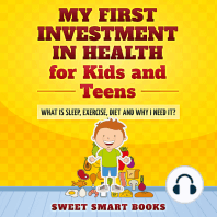 My First Investment in Health for Kids and Teens