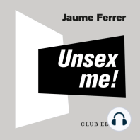 Unsex me!