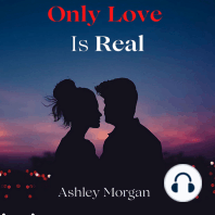 Only Love is Real