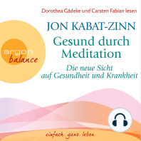 Die neue Sicht auf Gesundheit und Krankheit & Stress (Teil 2 & 3) - Gesund durch Meditation, Band 2 (Gekürzte Fassung)