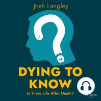 Dying to Know