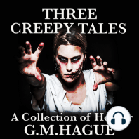 Three Creepy Tales