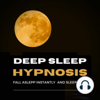 Deep Sleep Hypnosis: Fall Asleep Instantly And Sleep Well