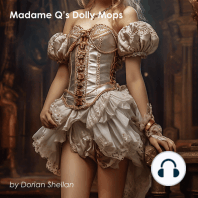 Madame Q’s Dolly Mops
