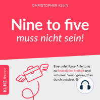 Nine to five muss nicht sein!