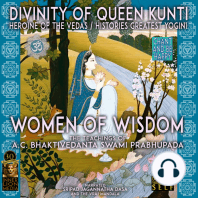 Divinity Of Queen Kunti Heroine Of The Vedas / Histories Greatest Yogini - Women Of Wisdom