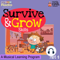 Survive and Grow Skills Part 4