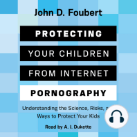 Protecting Your Children from Internet Pornography