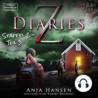 Z Diaries, Staffel 2, Teil 3 (ungekürzt)