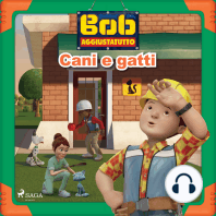 Bob Aggiustatutto - Cani e gatti