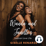 Wanda and Janelle's Lesbian Love Life