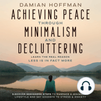 Achieving Peace Through Minimalism and Decluttering