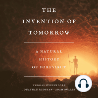 The Invention of Tomorrow: A Natural History of Foresight