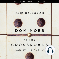 Dominoes at the Crossroads