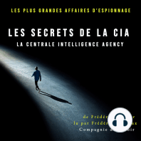 Les Secrets de la CIA, la Centrale Intelligence Agency