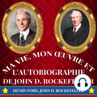 Ma Vie, Mon Œuvre et L'Autobiographie de John D. Rockefeller