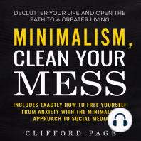 Minimalism, Clean Your Mess