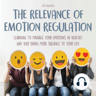 The Relevance of Emotion Regulation