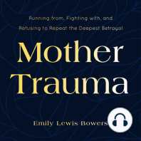 Mother Trauma