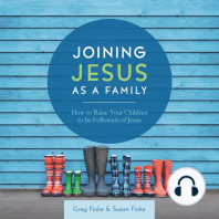 Joining Jesus As A Family