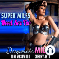 Super MILFs Need Sex Too 