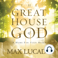 The Great House of God