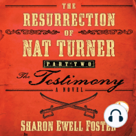 The Resurrection of Nat Turner, Part 2