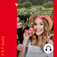 Wilde Rose - Leni Behrendt Bestseller, Band 64 (ungekürzt)