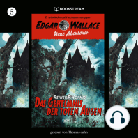 Das Geheimnis der toten Augen - Edgar Wallace - Neue Abenteuer, Band 5 (Ungekürzt)