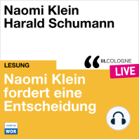 Naomi Klein fordert eine Entscheidung - lit.COLOGNE live (ungekürzt)